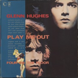 Glenn Hughes – Play Me Out...