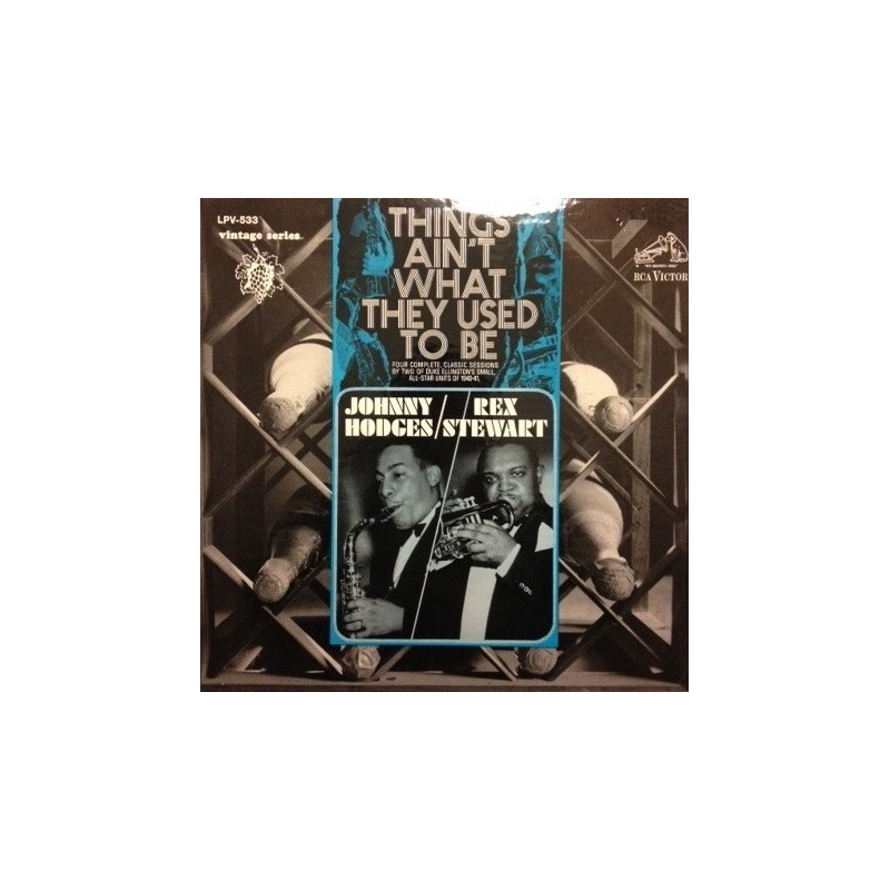 Hodges /Johnny Rex Stewart – Things Ain&8217t What They Used To Be|1966 RCA Victor – LPV-533 Hodges /Johnny Rex Stewart – Things Ain&8217t What They Used To Be|1966 RCA Victor – LPV-533