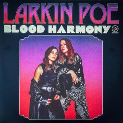 Larkin Poe – Blood Harmony...