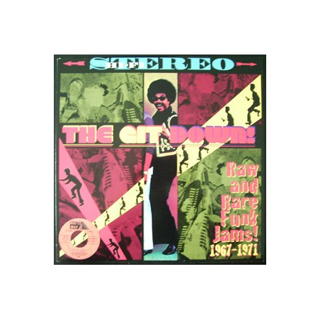 Various – The Git Down! (Raw And Rare Funk Jams! 1967-1971)  |	Soul City Records (3) – GIT-6769