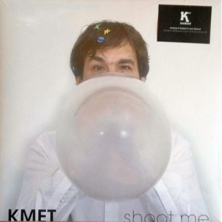 KMET  ‎– Shoot Me |2011   Konkord ‎– konkord055