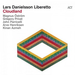 Lars Danielsson Liberetto –...