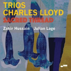 Charles Lloyd: Trios:...