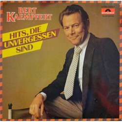 Bert Kaempfert – Hits, Die...