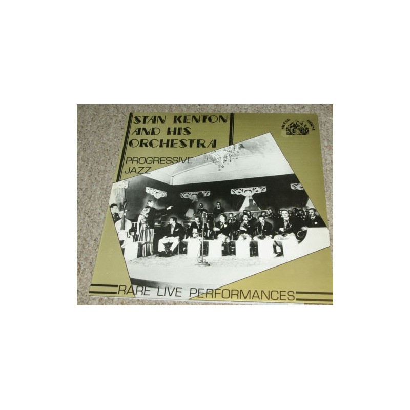 Kenton Stan and His Orchestra – Progressive Jazz|1980 Swing House Records – SWH-18 Kenton Stan and His Orchestra – Progressive Jazz|1980 Swing House Records – SWH-18