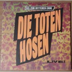 Die Toten Hosen – Bis Zum...