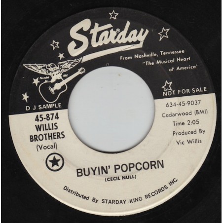The Willis Brothers – Buyin' Popcorn  |1969   Starday Records – 45-874 -Promo-Single