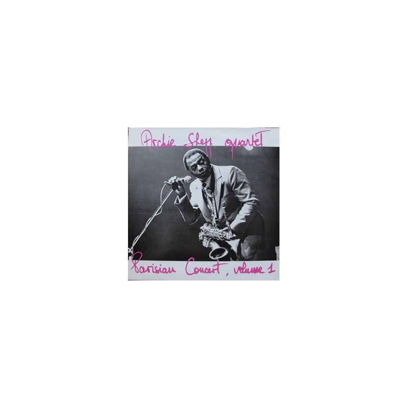 Shepp Archie Quartet ‎– Parisian Concert, Volume 1|1977     Impro 01
