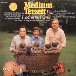 Medium Terzett – Ein Loch...