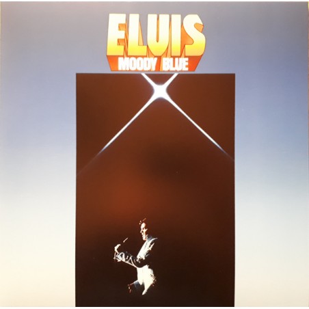 Elvis  – Moody Blue|1977/2017      Sony Music – 88985446191