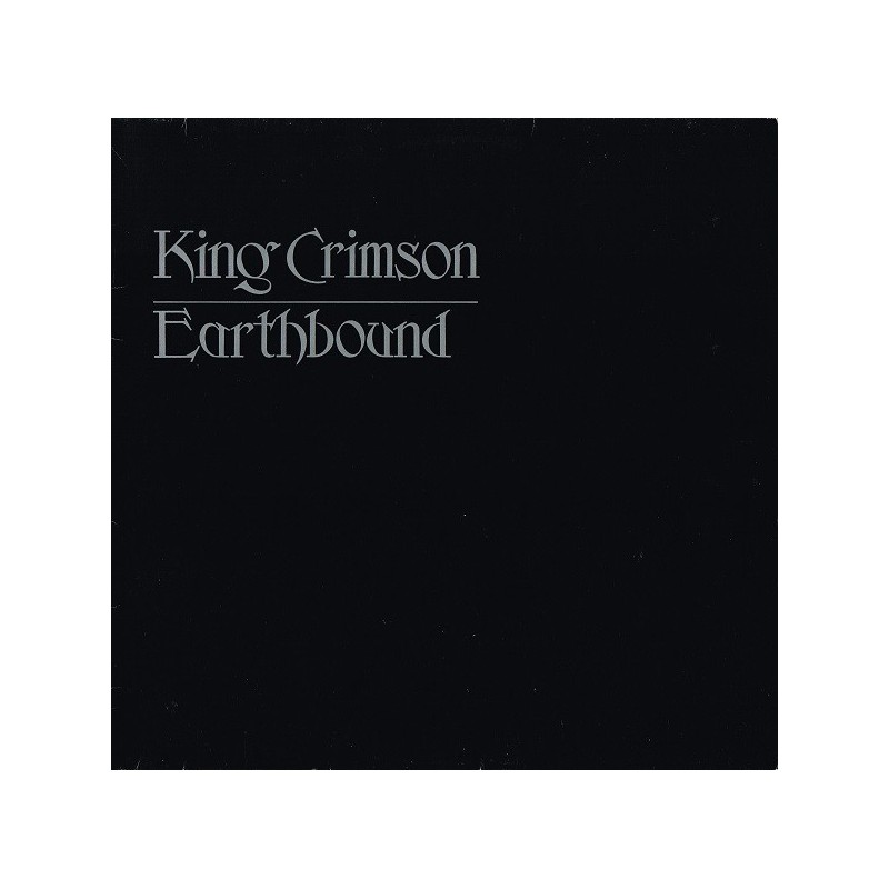 King Crimson ‎– Earthbound |1972       Island Records ‎– 86 254 ET