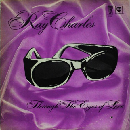 Ray Charles – Through The Eyes Of Love   |1972	ABC Records – ABCX-765/TRC