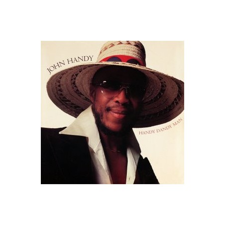 John Handy – Handy Dandy Man |1978 	Warner Bros. Records – BSK 3242