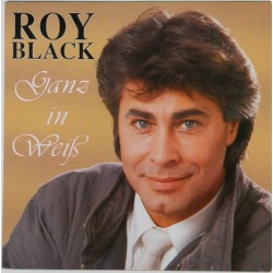 Roy Black – Ganz In Weiß...