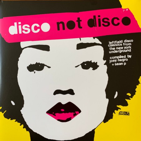 Various – Disco Not Disco (Leftfield Disco Classics From The New York Underground)  |2019	Strut – STRUT204LP