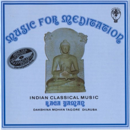 Dakshina Mohan Tagore – Music For Meditation - Indian Classical Music    |1985	Nataraj Music – NM 001