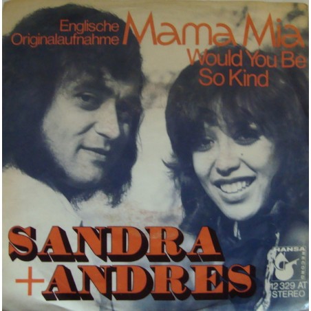 Sandra + Andres  – Mama Mia   |1972	Hansa – 12 329 AT-Single