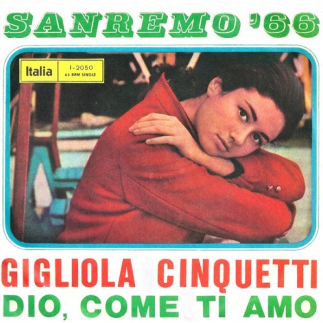 Gigliola Cinquetti – Dio, Come Ti Amo   |1966	Italia – I 2050- Single