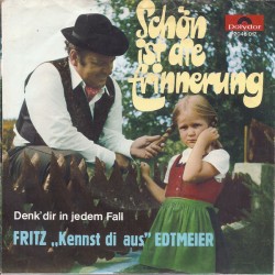 Fritz Edtmeier – Schön Ist...