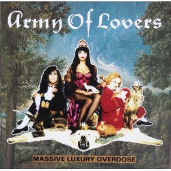 Army Of Lovers – Massive...