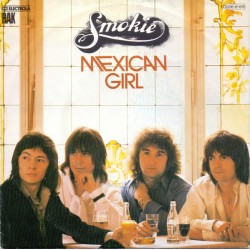Smokie ‎– Mexican Girl|1978...