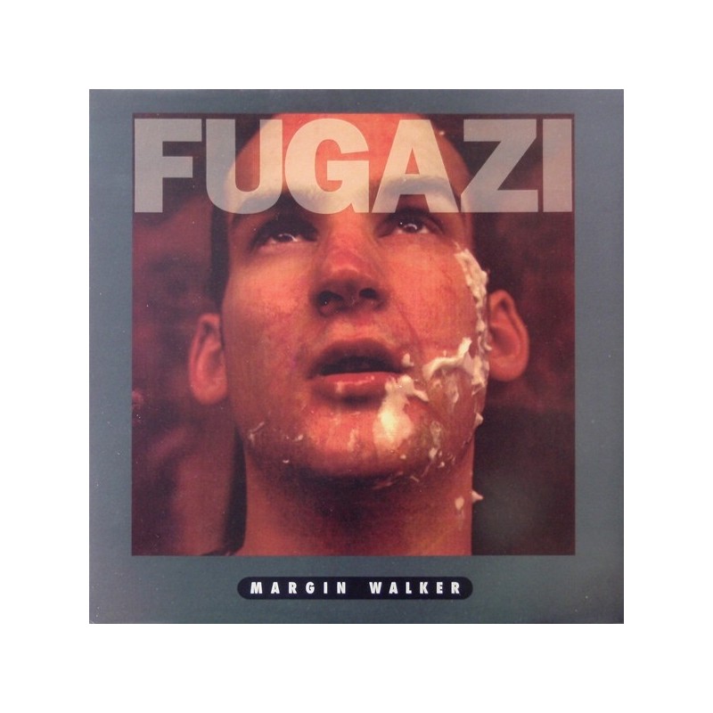 Fugazi ‎– Margin Walker|1989    Dischord 35