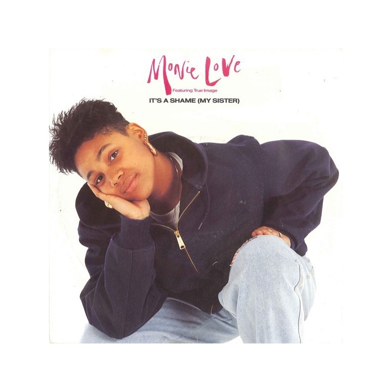 Monie Love feat. True Image ‎– It's A Shame (My Sister)|1990     Cooltempo ‎– 1C 006-3 23588 7-Single