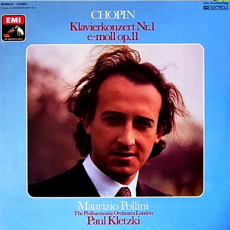 Chopin– Klavierkonzert Nr.1 E~Moll Op.11  -  Pollini-Kletzki   |	His Master's Voice – 29 635-0