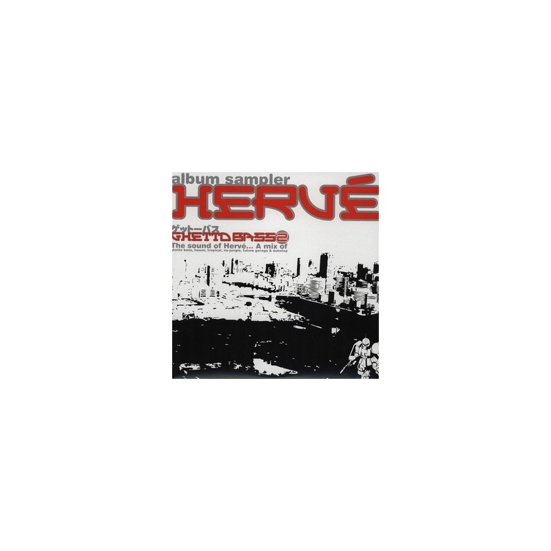 Various – Hervé &8211 Ghetto Bass 2|2010 CHEAPLP002X Various – Hervé &8211 Ghetto Bass 2|2010 CHEAPLP002X