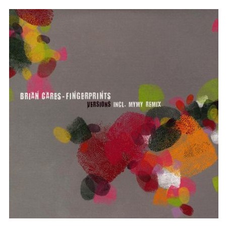 Brian Cares – Fingerprints  |2008 	BAR25 – BAR25-07-Maxi-Single