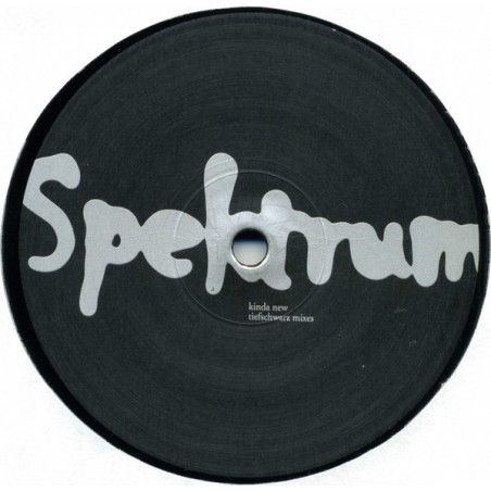Spektrum – Kinda New (Tiefschwarz Mixes)   |2003	Playhouse – playhouse 87-Maxi-Single