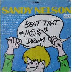 Sandy Nelson – Beat That...