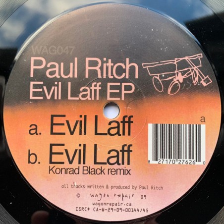 Paul Ritch – Evil Laff EP   |2009	Wagon Repair – WAG047-Maxi-Single