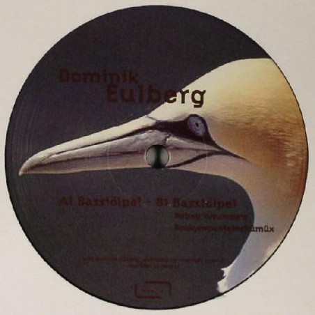 Dominik Eulberg – Basstölpel     |2004   	Raum...musik – musik043-Maxi-Single