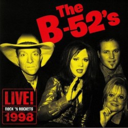 The B-52's – Live At Rock...