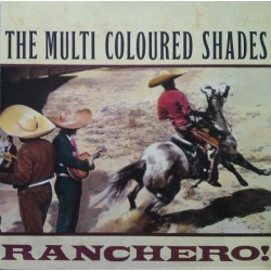 Multi Coloured Shades The  ‎– Ranchero!|1989          Virgin	209 623
