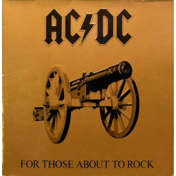 AC/DC – For Those About To...