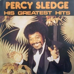 Percy Sledge – His Greatest...