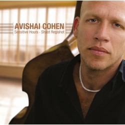 Avishai Cohen – Sensitive...