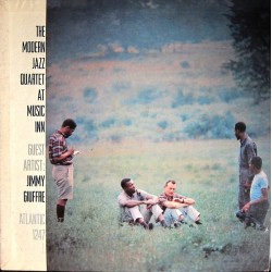 Modern Jazz Quartet The- Guest Artist: Jimmy Giuffre ‎– At Music Inn|1956      Atlantic	1247