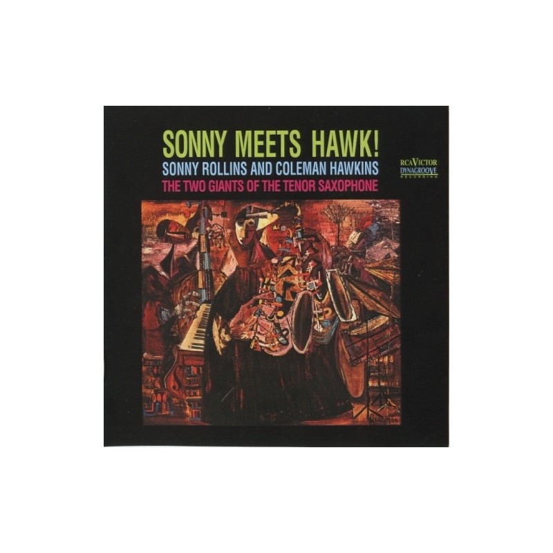 Rollins Sonny and Coleman Hawkins ‎– Sonny Meets Hawk!|1963        RCA Victor	LSP-2712