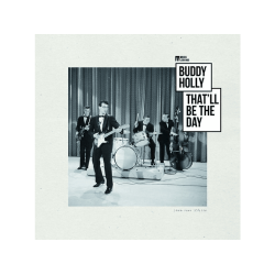 Buddy Holly – That'll Be...