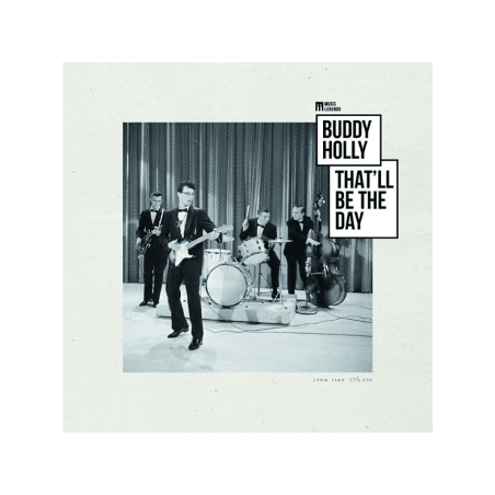Buddy Holly – That'll Be The Day  |2018	Wagram Music – 3358556