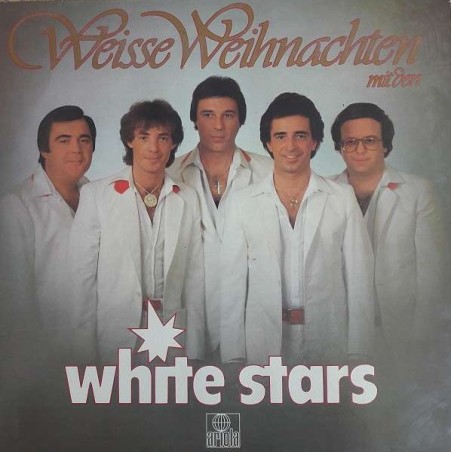 White Stars – Weisse Weihnachten Mit Den White Stars   |1982	Ariola – 204 837