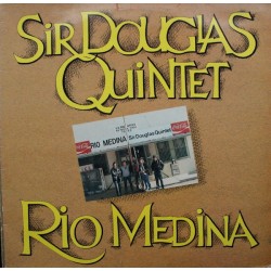 Sir Douglas Quintet – Rio...