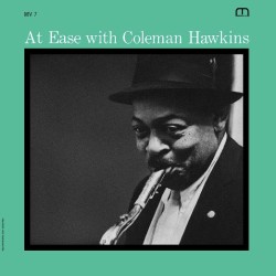 Coleman Hawkins – At Ease...