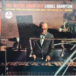Lionel Hampton – You Better...