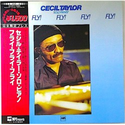 Cecil Taylor – Fly! Fly!...