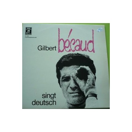 Bécaud ‎Gilbert – Singt Deutsch| Club Edition 61209