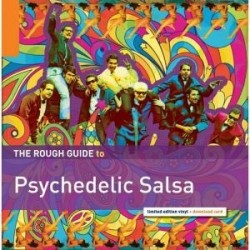 Various ‎– The Rough Guide To Psychedelic Salsa|2015    RGNET1304LP